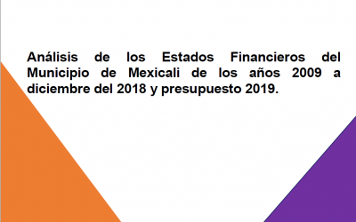 Actualización: Análisis Ayuntamiento de Mexicali a diciembre 2018 y presupuesto 2019